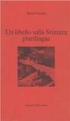 Un libello sulla Svizzera plurilingue