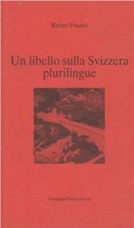 Un libello sulla Svizzera plurilingue