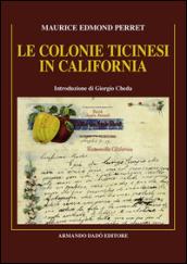 Le colonie ticinesi in California