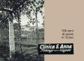 Clinica S. Anna, Sorengo sopra Lugano. 100 anni di suore in Ticino