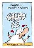 Salmo 22. Ediz. illustrata