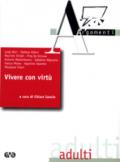 Vivere con virtù