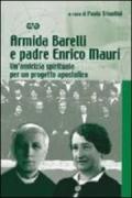 Armida Barelli e padre Enrico Mauri. Un'amicizia spirituale per un progetto apostolico
