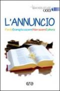 L'annuncio. Parola, evangelizzazione, narrazione, cultura