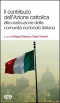 Il contributo dell'Azione cattolica alla costruzione della comunità nazionale italiana