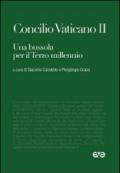Concilio Vaticano II. Una bussola per il terzo millennio