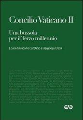 Concilio Vaticano II. Una bussola per il terzo millennio