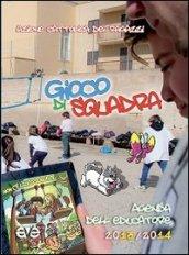 Gioco di squadra. Agenda dell'educatore 2013-2014