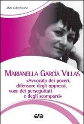 Marianella Garcìa Villas. «Avvocata dei poveri, difensore degli oppressi, voce dei perseguitati e degli scomparsi»