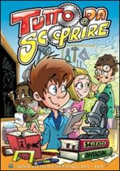 Tutto da scoprire. Il cammino di fede per i bambini dai 6 agli 8 anni. Guida per l'educatore. 1.