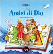 Amici di Dio. Prime storie della Bibbia