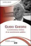 Guido Ghedini. La testimonianza cristiana di un amministratore pubblico