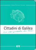 Cittadini di Galilea. La vita spirituale dei laici