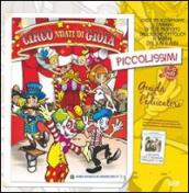 Circondati di gioia. Piccolissimi. Guida per l'educatore piccolissimi 3-5 anni