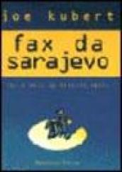 Fax da Sarajevo. Ediz. numerata