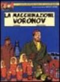 Macchinazione Voronov (La)