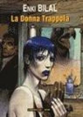 La donna trappola