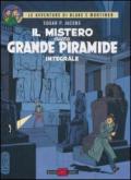 Il mistero della grande piramide. Ediz. integrale