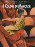 I colori di Marcade