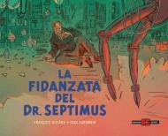 La fidanzata del Dr. Septimus. Blake e Mortimer