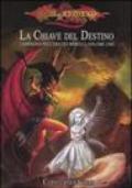 DragonLance. La chiave del destino. Campagna nell'era dei mortali: 1