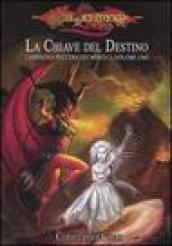 DragonLance. La chiave del destino. Campagna nell'era dei mortali: 1