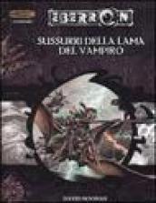 Dungeons & Dragons. Eberron. Sussurri della lama del vampiro