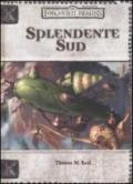 Forgotten Realms. Splendente sud