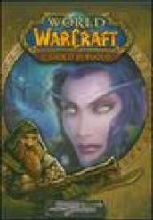 World of Warcraft. Il gioco di ruolo