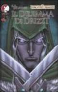 Il dilemma di Drizzt. Forgotten realms. 1.