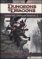 Dungeons & Dragons. Guida del dungeon master. 2.