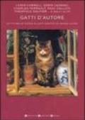 Gatti d'autore. Le più belle storie di gatti scritte da grandi autori