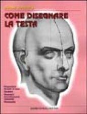 Come disegnare la testa