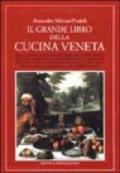 Il grande libro della cucina veneta