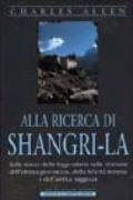 Alla ricerca del Shangri-la