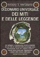 Dizionario universale dei miti e delle leggende