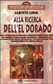 Alla ricerca dell'El Dorado