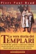 La vera storia dei Templari
