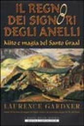 Il regno dei Signori degli Anelli