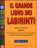 Il grande libro dei labirinti