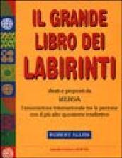 Il grande libro dei labirinti