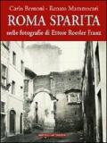 Roma sparita nelle fotografie di Ettore Roesler Franz