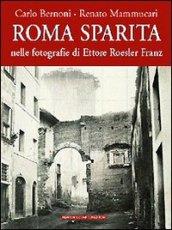 Roma sparita nelle fotografie di Ettore Roesler Franz