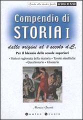 Compendio di storia. Dalle origini al II secolo d. C. Per il biennio delle scuole superiori vol.1