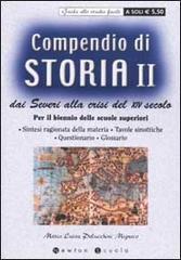 Compendio di storia. Dai Severi alla crisi del XIV secolo. Per il biennio delle scuole superiori vol.2