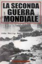 La seconda guerra mondiale