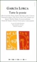 Tutte le poesie. Testo spagnolo a fronte