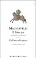 Il principe-Dell'arte della guerra