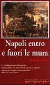 Napoli entro e fuori le mura