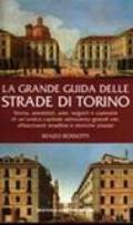 La grande guida delle strade di Torino